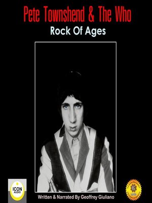 cover image of Pete Townshend & the Who; Rock of Ages
